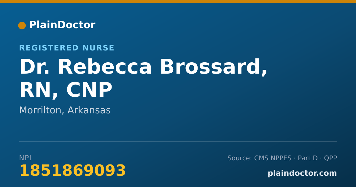 Shareable card for Rebecca Brossard, RN, CNP - Registered Nurse, Morrilton, AR