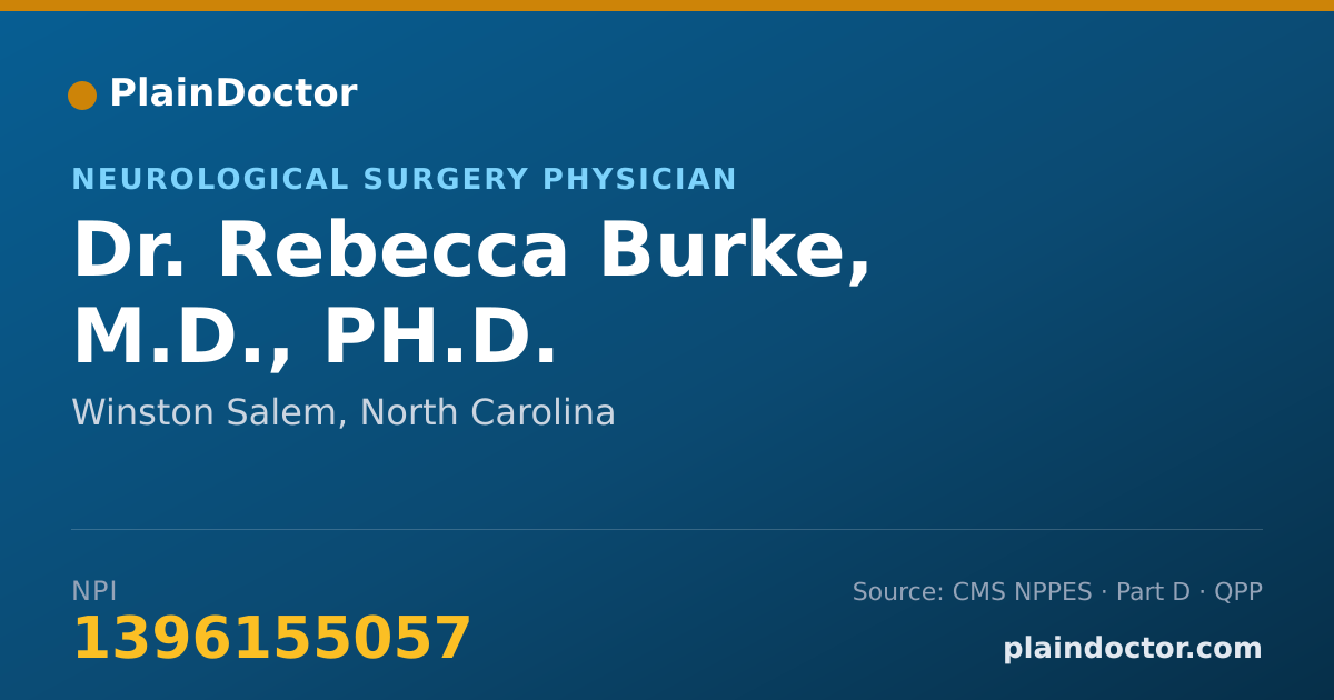 Shareable card for Rebecca Burke, M.D., PH.D. - Neurological Surgery Physician, Winston Salem, NC