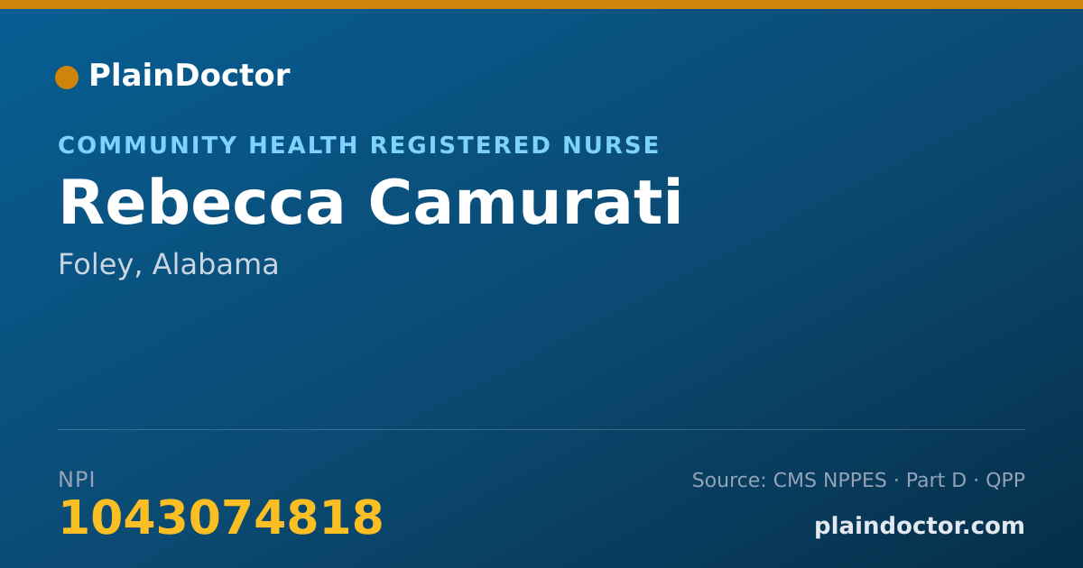 Shareable card for Rebecca Camurati - Community Health Registered Nurse, Foley, AL