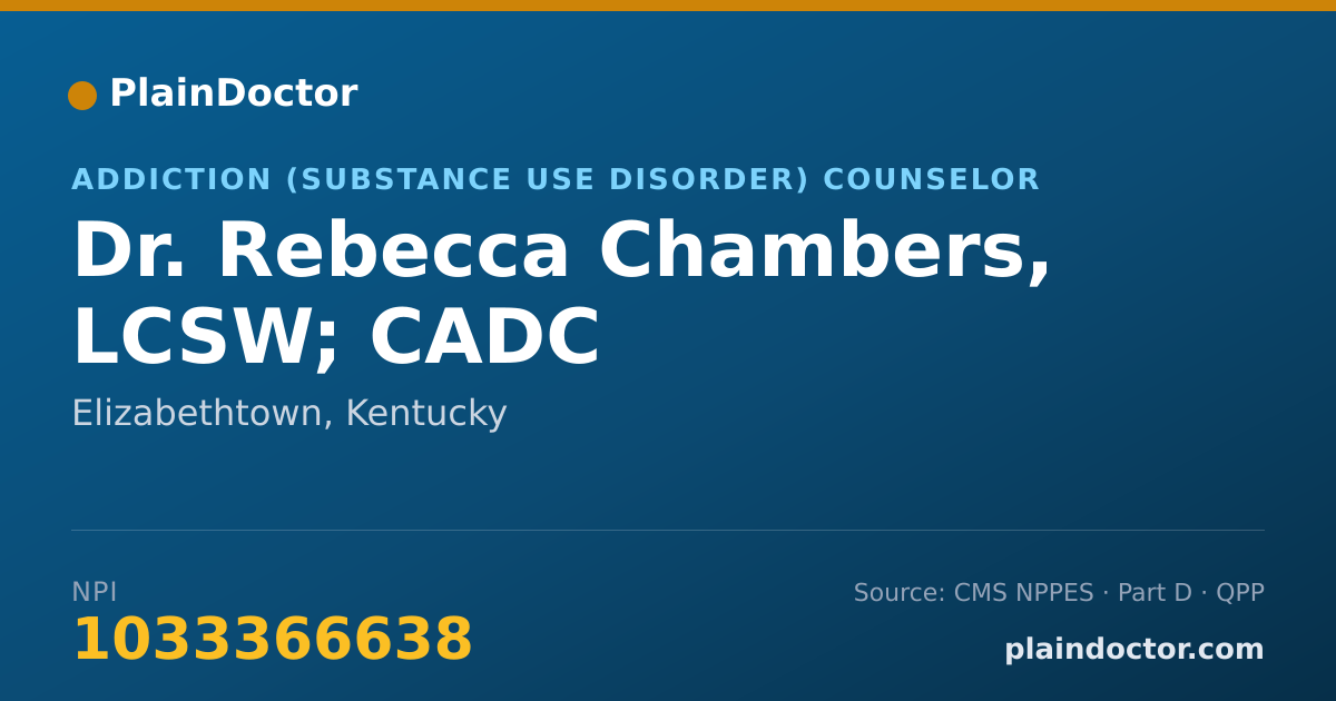 Shareable card for Rebecca Chambers, LCSW; CADC - Addiction (Substance Use Disorder) Counselor, Elizabethtown, KY
