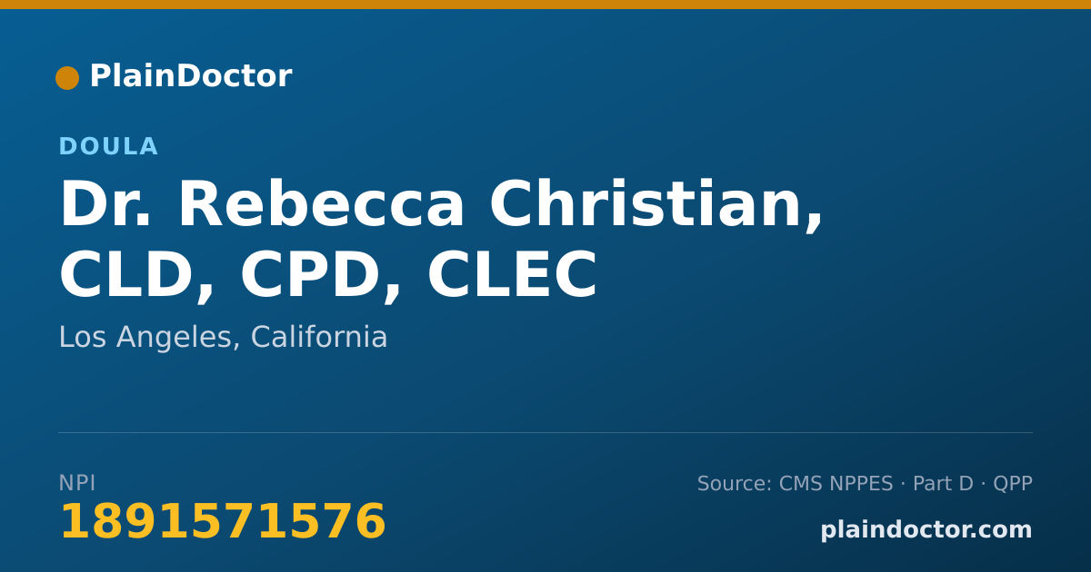 Shareable card for Rebecca Christian, CLD, CPD, CLEC - Doula, Los Angeles, CA