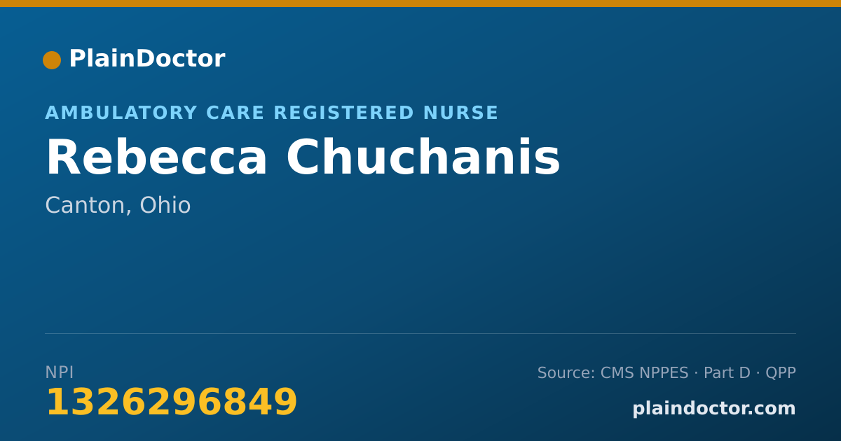 Shareable card for Rebecca Chuchanis - Ambulatory Care Registered Nurse, Canton, OH