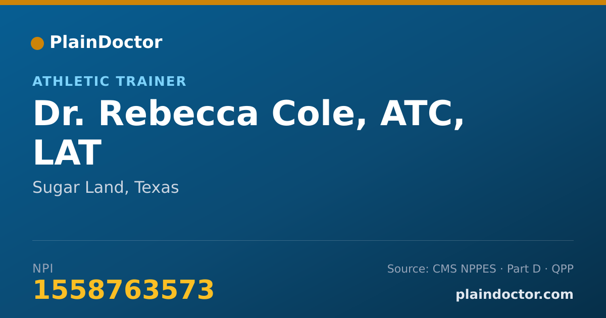 Shareable card for Rebecca Cole, ATC, LAT - Athletic Trainer, Sugar Land, TX