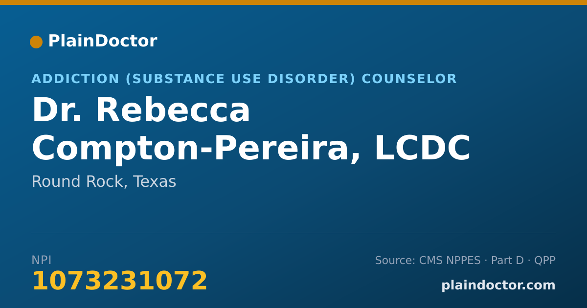 Shareable card for Rebecca Compton-Pereira, LCDC - Addiction (Substance Use Disorder) Counselor, Round Rock, TX