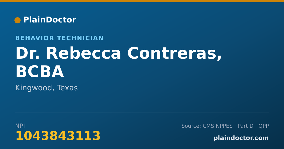 Shareable card for Rebecca Contreras, BCBA - Behavior Technician, Kingwood, TX