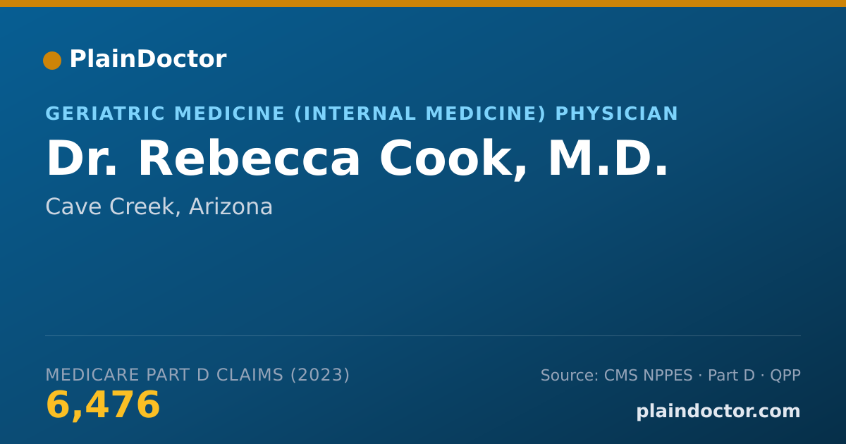 Shareable card for Rebecca Cook, M.D. - Geriatric Medicine (Internal Medicine) Physician, Cave Creek, AZ