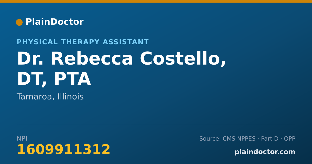Shareable card for Rebecca Costello, DT, PTA - Physical Therapy Assistant, Tamaroa, IL