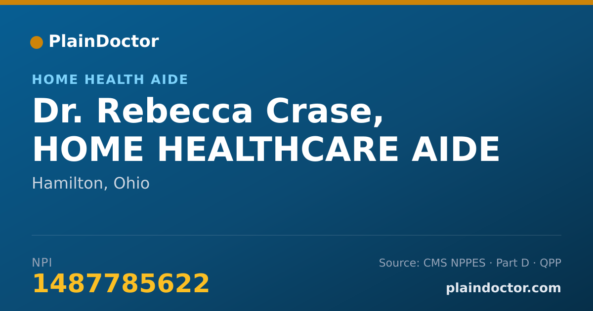 Shareable card for Rebecca Crase, HOME HEALTHCARE AIDE - Home Health Aide, Hamilton, OH