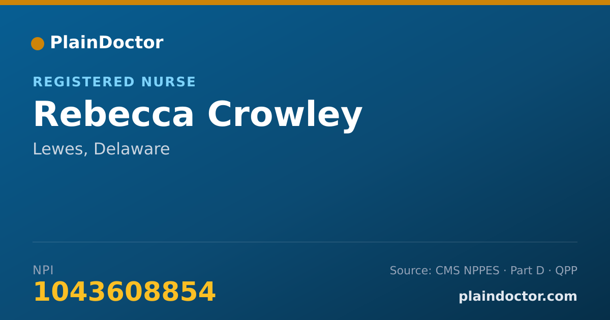 Shareable card for Rebecca Crowley - Registered Nurse, Lewes, DE
