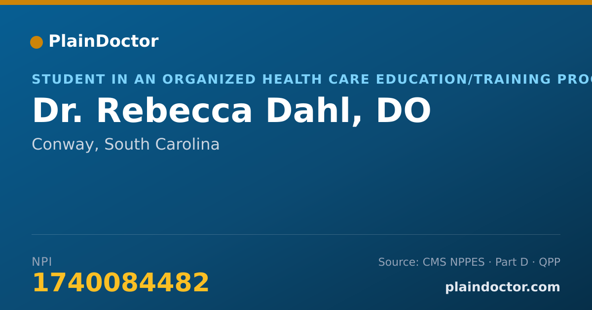Shareable card for Rebecca Dahl, DO - Student in an Organized Health Care Education/Training Program, Conway, SC