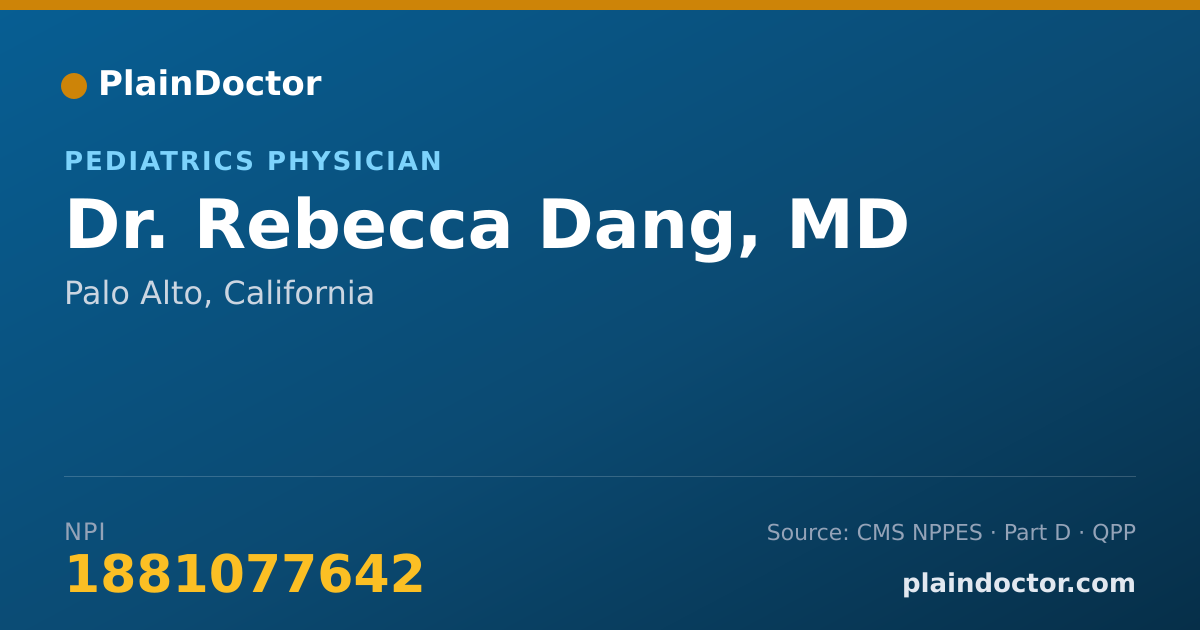 Shareable card for Rebecca Dang, MD - Pediatrics Physician, Palo Alto, CA