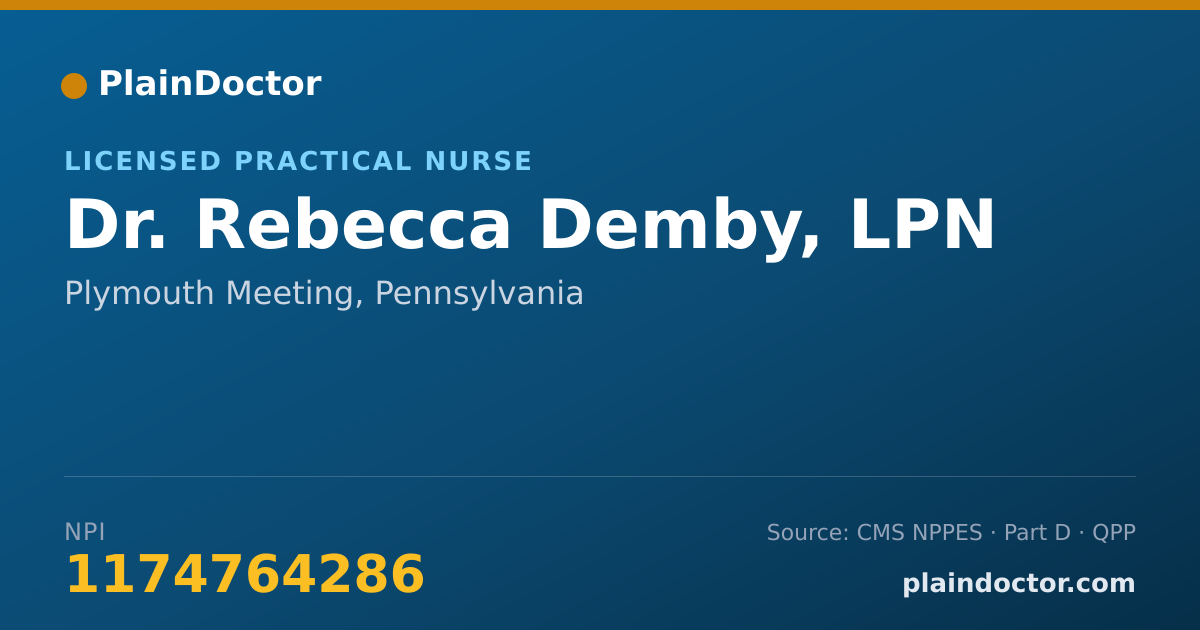 Shareable card for Rebecca Demby, LPN - Licensed Practical Nurse, Plymouth Meeting, PA