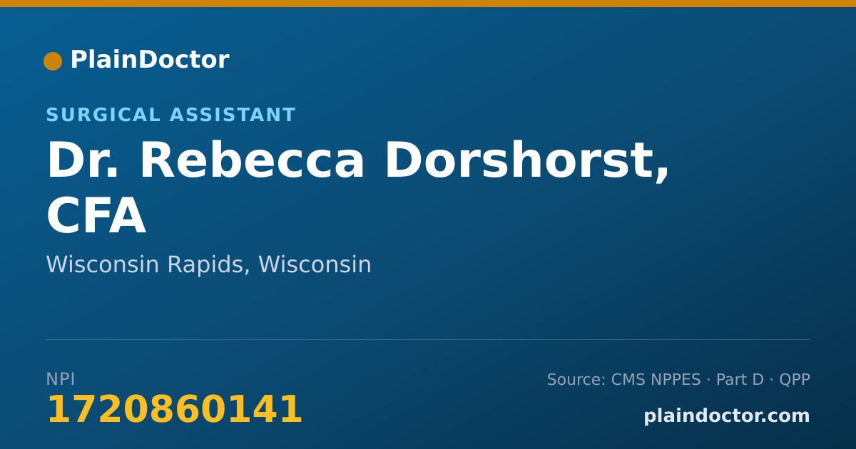 Shareable card for Rebecca Dorshorst, CFA - Surgical Assistant, Wisconsin Rapids, WI