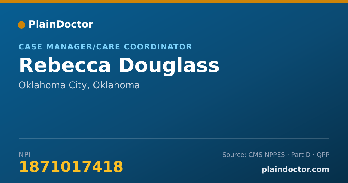 Shareable card for Rebecca Douglass - Case Manager/Care Coordinator, Oklahoma City, OK