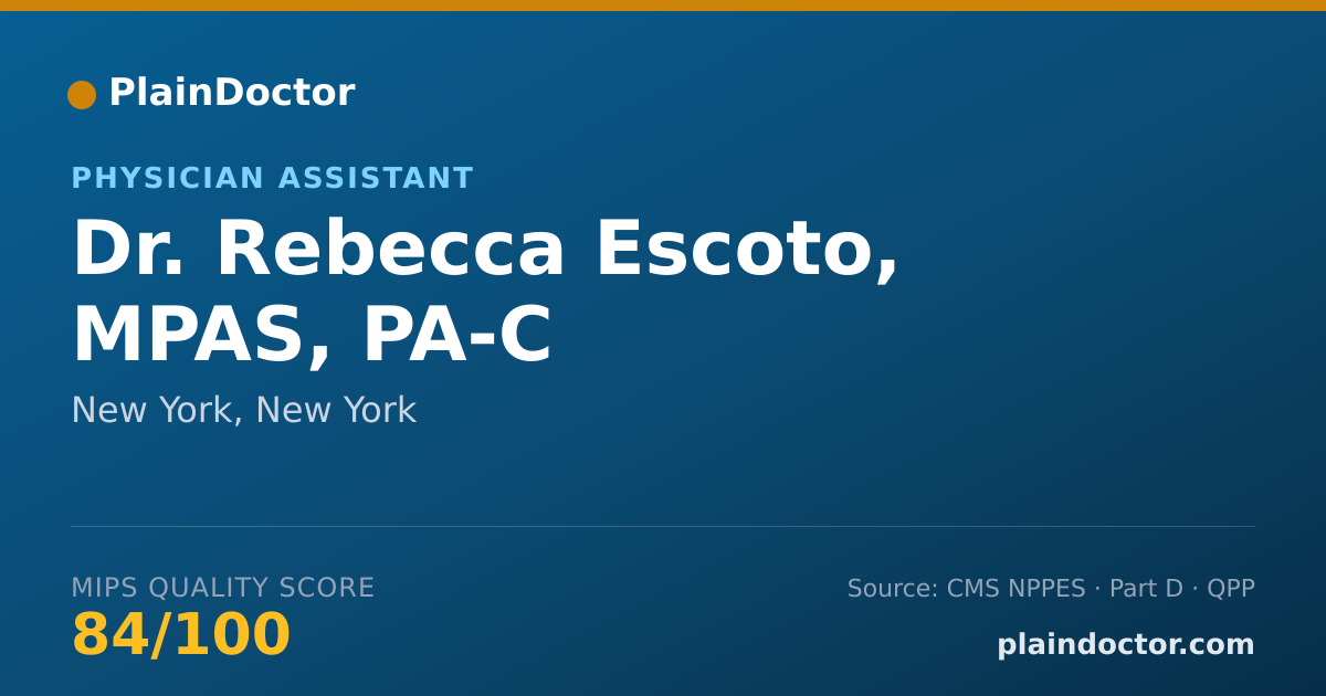 Shareable card for Rebecca Escoto, MPAS, PA-C - Physician Assistant, New York, NY