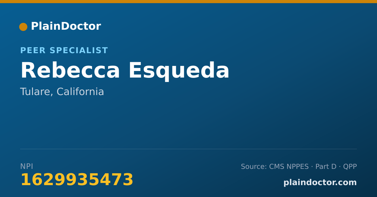 Shareable card for Rebecca Esqueda - Peer Specialist, Tulare, CA