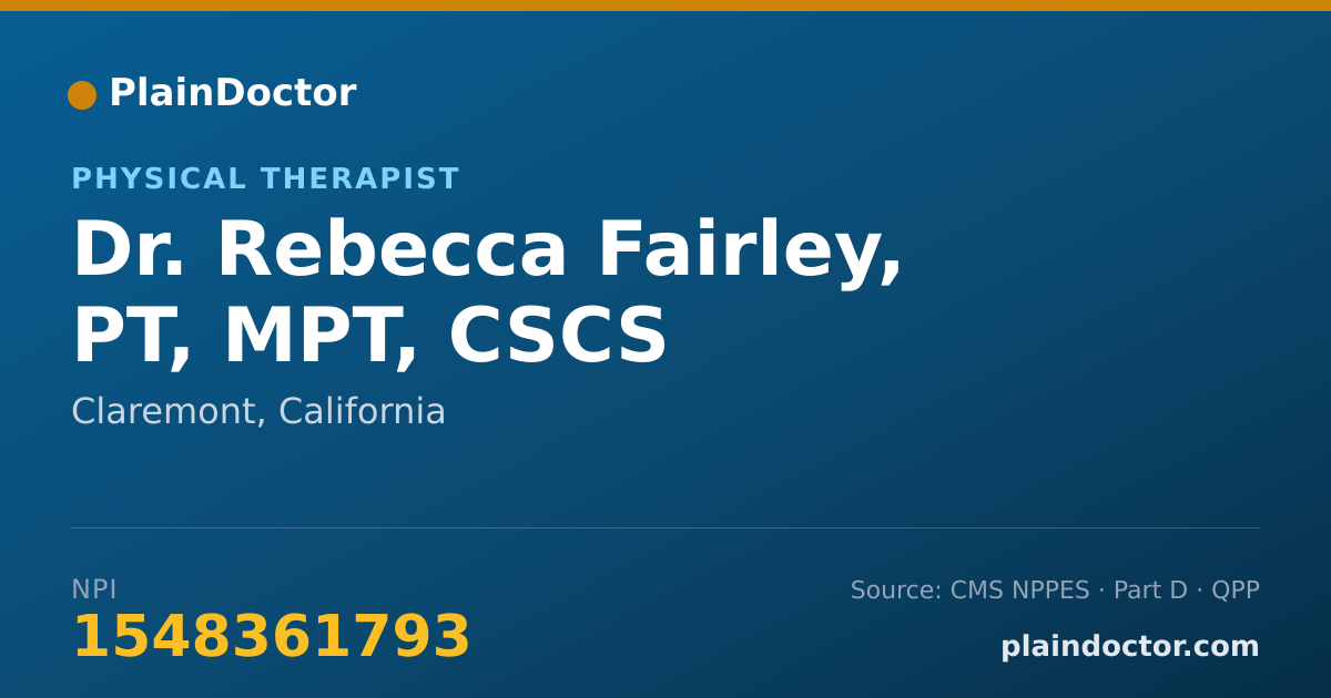 Shareable card for Rebecca Fairley, PT, MPT, CSCS - Physical Therapist, Claremont, CA
