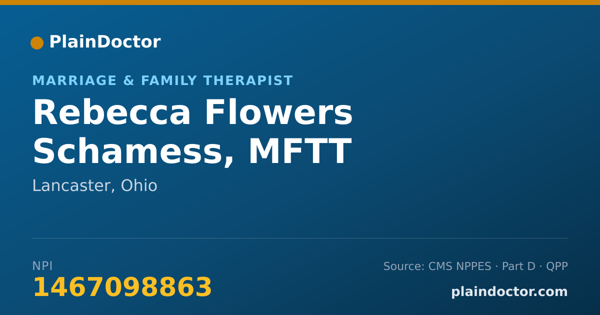 Shareable card for Rebecca Flowers Schamess, MFTT - Marriage & Family Therapist, Lancaster, OH