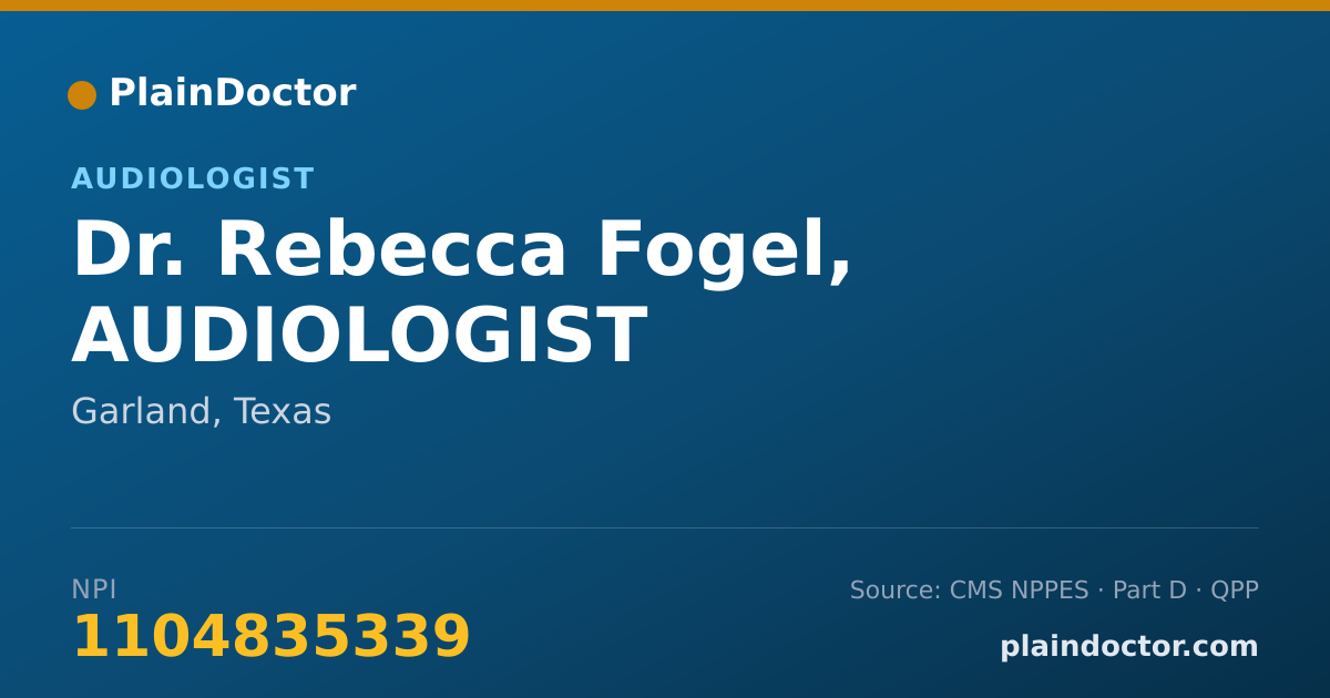 Shareable card for Rebecca Fogel, AUDIOLOGIST - Audiologist, Garland, TX
