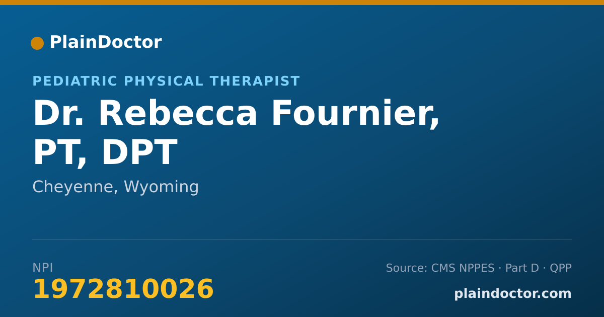 Shareable card for Rebecca Fournier, PT, DPT - Pediatric Physical Therapist, Cheyenne, WY