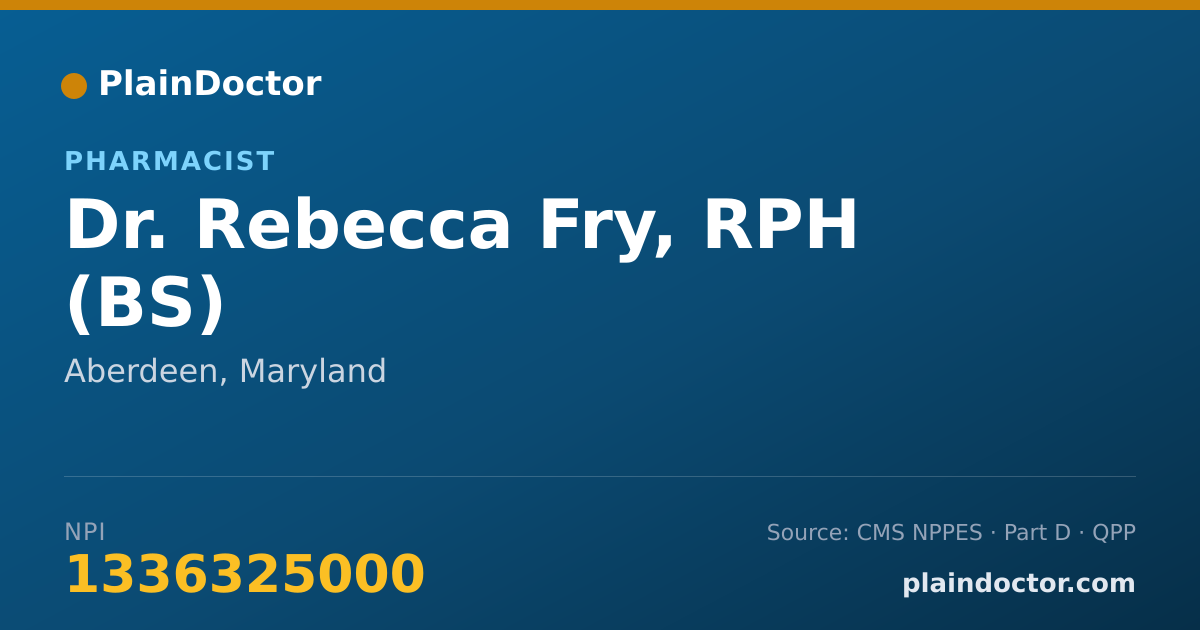 Shareable card for Rebecca Fry, RPH (BS) - Pharmacist, Aberdeen, MD