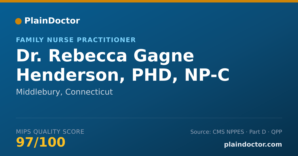 Shareable card for Rebecca Gagne Henderson, PHD, NP-C FNP ACHPN - Family Nurse Practitioner, Middlebury, CT