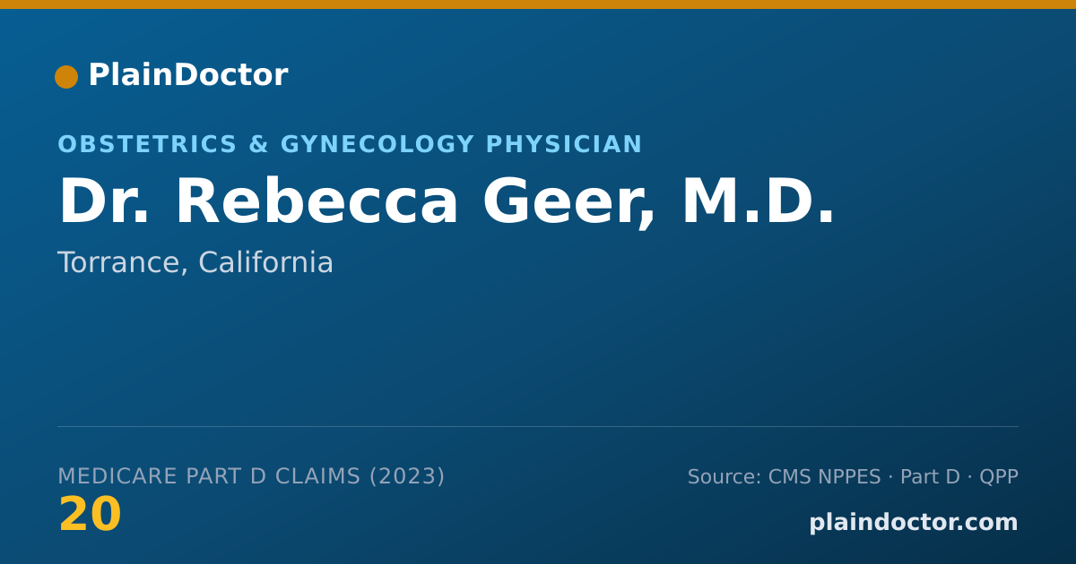 Shareable card for Rebecca Geer, M.D. - Obstetrics & Gynecology Physician, Torrance, CA