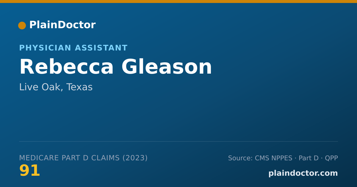 Shareable card for Rebecca Gleason - Physician Assistant, Live Oak, TX