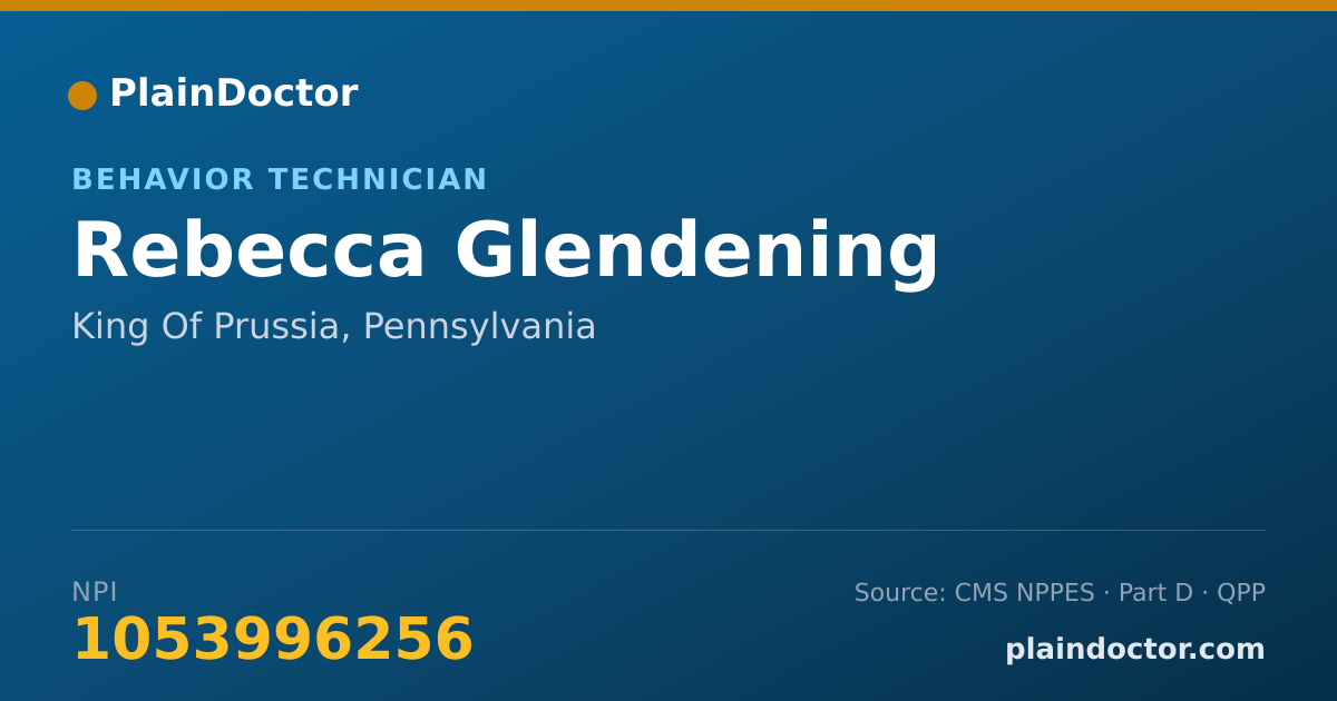 Shareable card for Rebecca Glendening - Behavior Technician, King Of Prussia, PA
