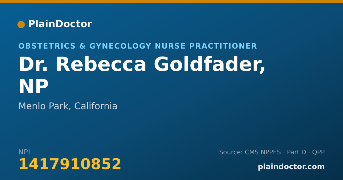 Shareable card for Rebecca Goldfader, NP - Obstetrics & Gynecology Nurse Practitioner, Menlo Park, CA