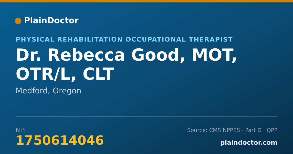 Shareable card for Rebecca Good, MOT, OTR/L, CLT - Physical Rehabilitation Occupational Therapist, Medford, OR
