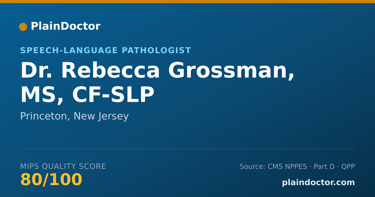 Shareable card for Rebecca Grossman, MS, CF-SLP - Speech-Language Pathologist, Princeton, NJ