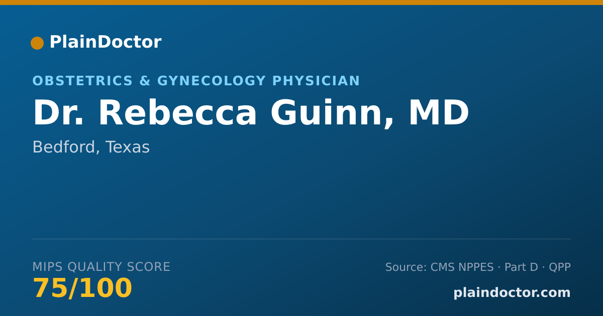 Shareable card for Rebecca Guinn, MD - Obstetrics & Gynecology Physician, Bedford, TX