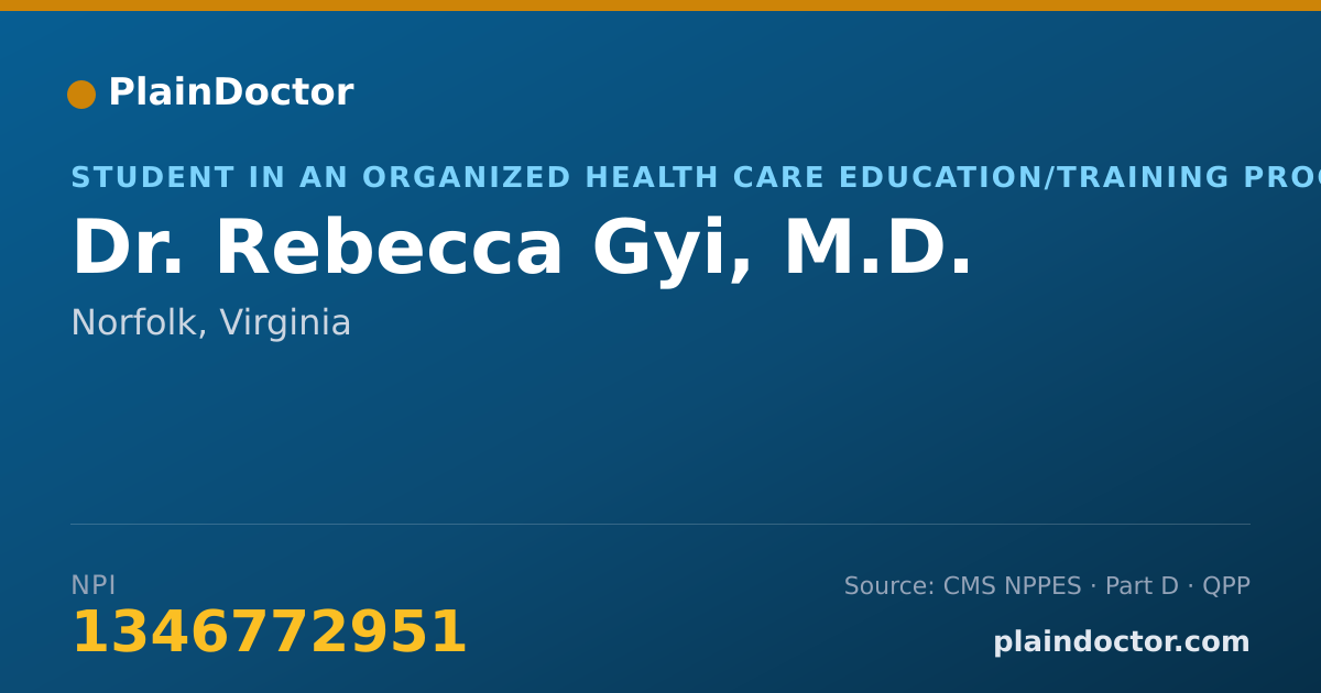 Shareable card for Rebecca Gyi, M.D. - Student in an Organized Health Care Education/Training Program, Norfolk, VA