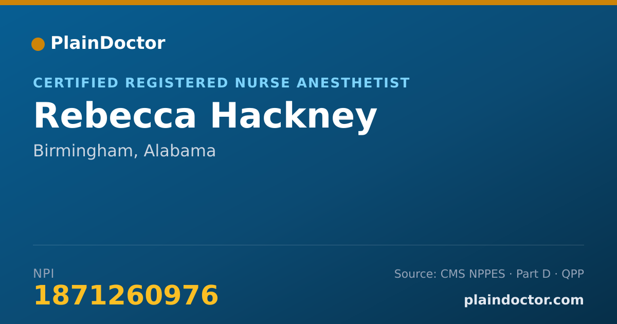 Shareable card for Rebecca Hackney - Certified Registered Nurse Anesthetist, Birmingham, AL