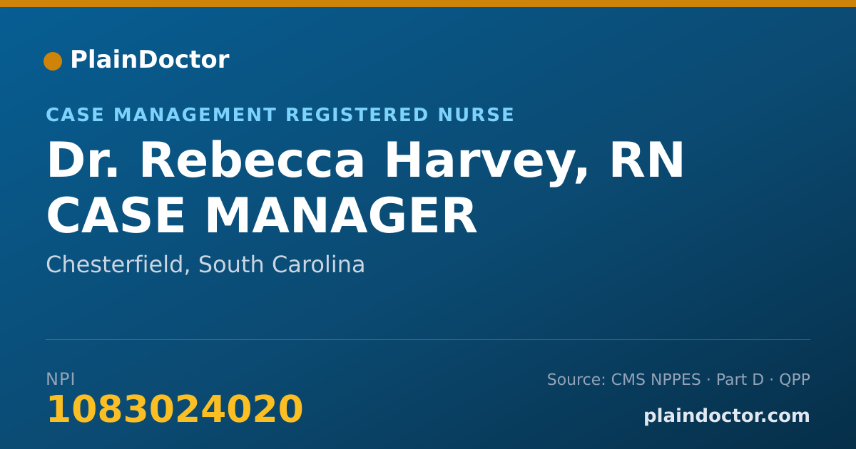 Shareable card for Rebecca Harvey, RN CASE MANAGER - Case Management Registered Nurse, Chesterfield, SC