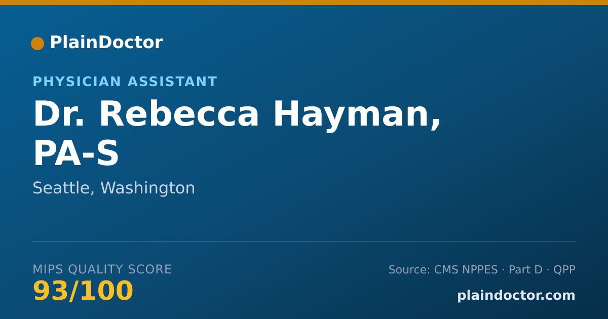Shareable card for Rebecca Hayman, PA-S - Physician Assistant, Seattle, WA