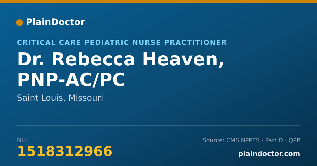 Shareable card for Rebecca Heaven, PNP-AC/PC - Critical Care Pediatric Nurse Practitioner, Saint Louis, MO