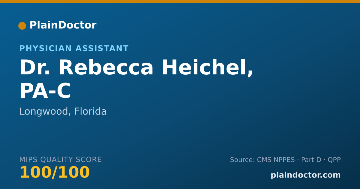 Shareable card for Rebecca Heichel, PA-C - Physician Assistant, Longwood, FL