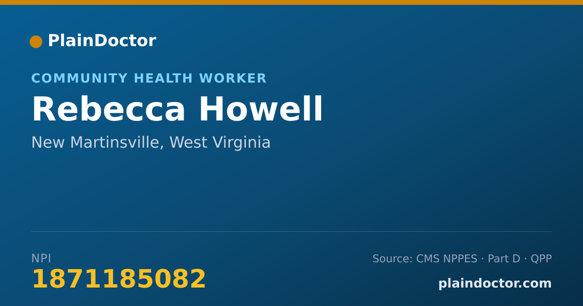 Shareable card for Rebecca Howell - Community Health Worker, New Martinsville, WV