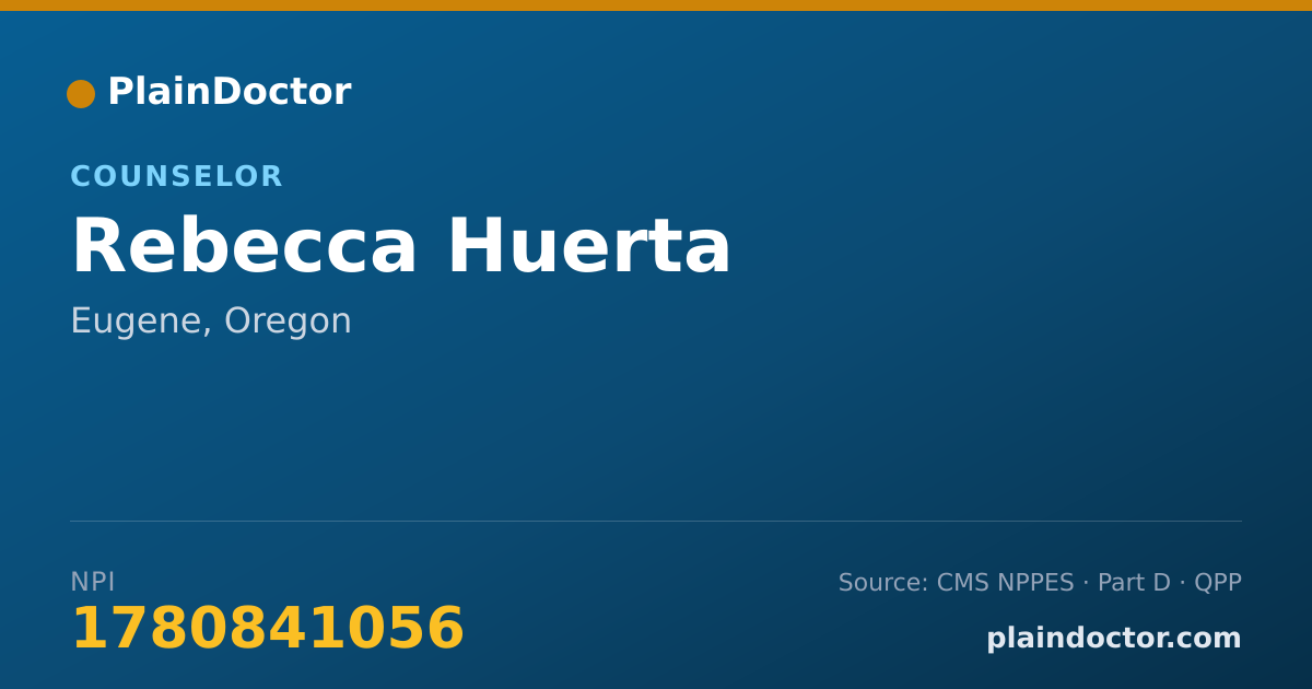 Shareable card for Rebecca Huerta - Counselor, Eugene, OR