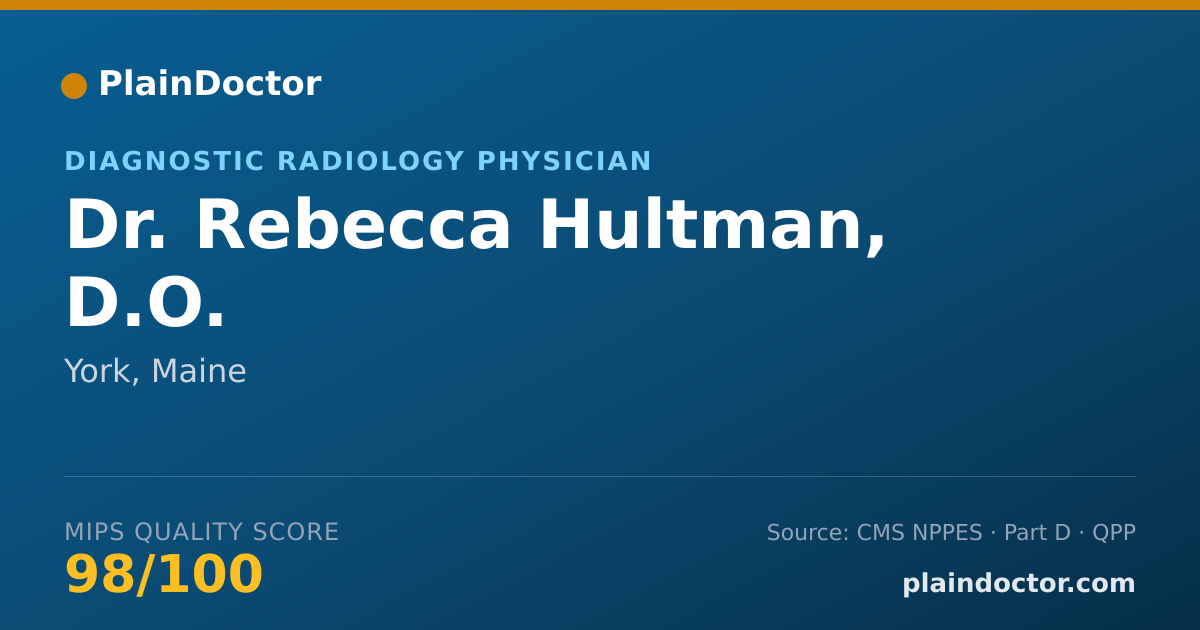 Shareable card for Rebecca Hultman, D.O. - Diagnostic Radiology Physician, York, ME