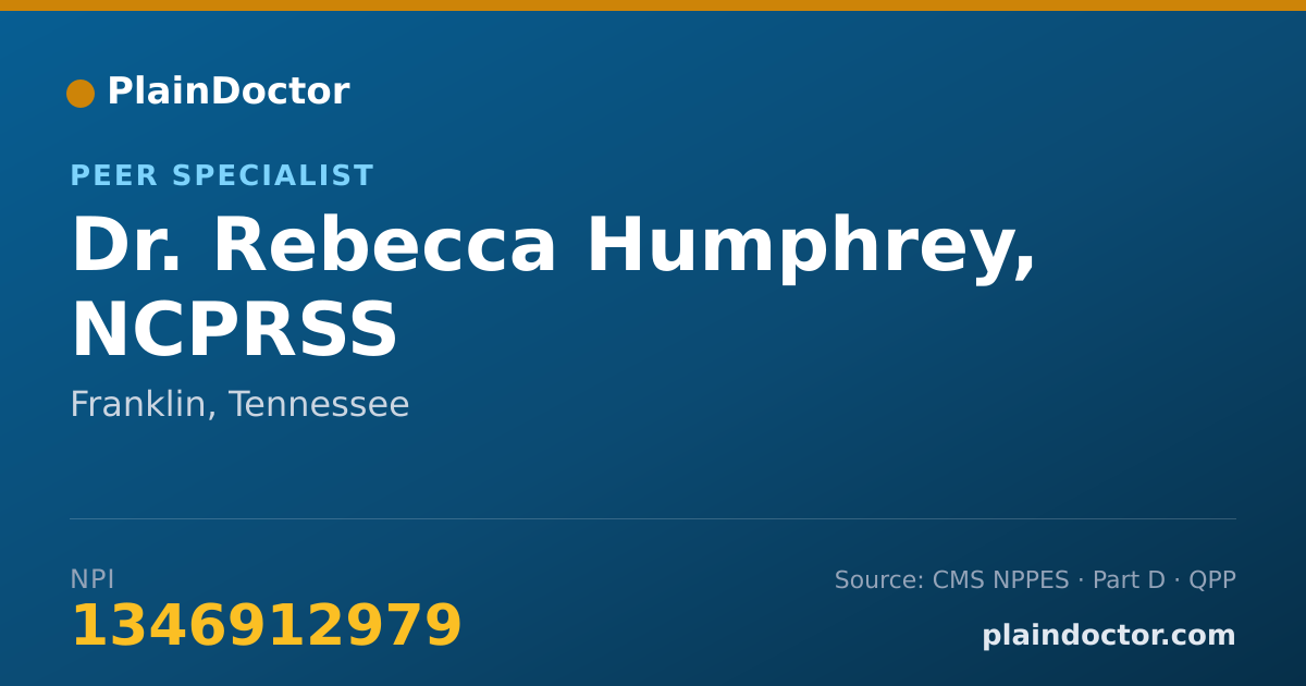 Shareable card for Rebecca Humphrey, NCPRSS - Peer Specialist, Franklin, TN