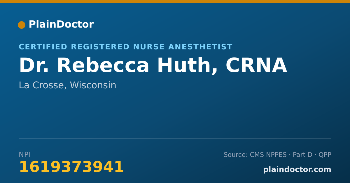 Shareable card for Rebecca Huth, CRNA - Certified Registered Nurse Anesthetist, La Crosse, WI