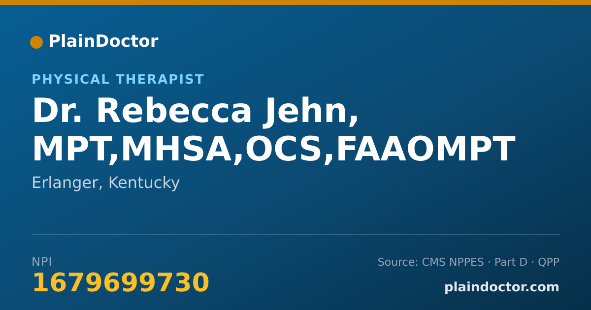 Shareable card for Rebecca Jehn, MPT,MHSA,OCS,FAAOMPT - Physical Therapist, Erlanger, KY