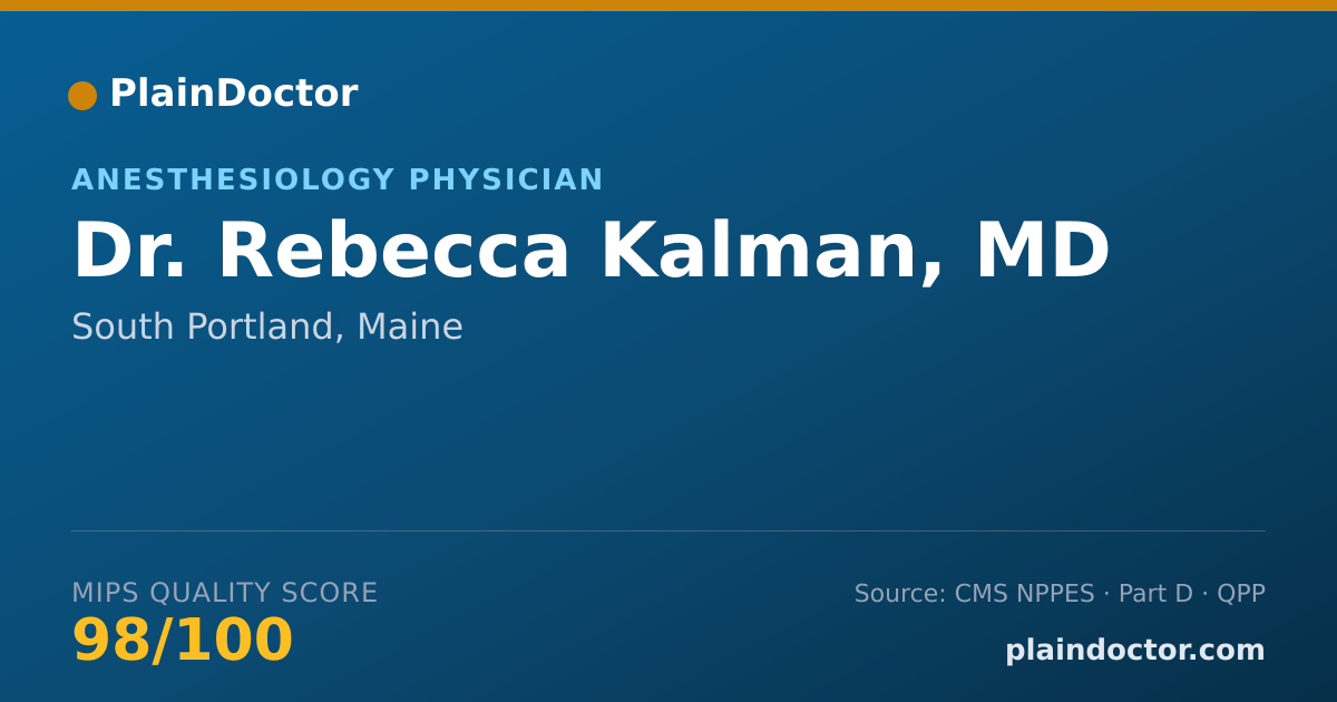 Shareable card for Rebecca Kalman, MD - Anesthesiology Physician, South Portland, ME