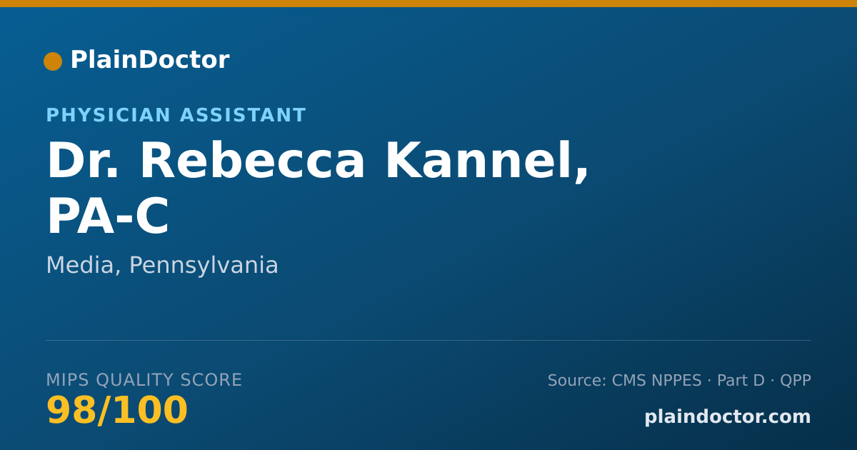 Shareable card for Rebecca Kannel, PA-C - Physician Assistant, Media, PA
