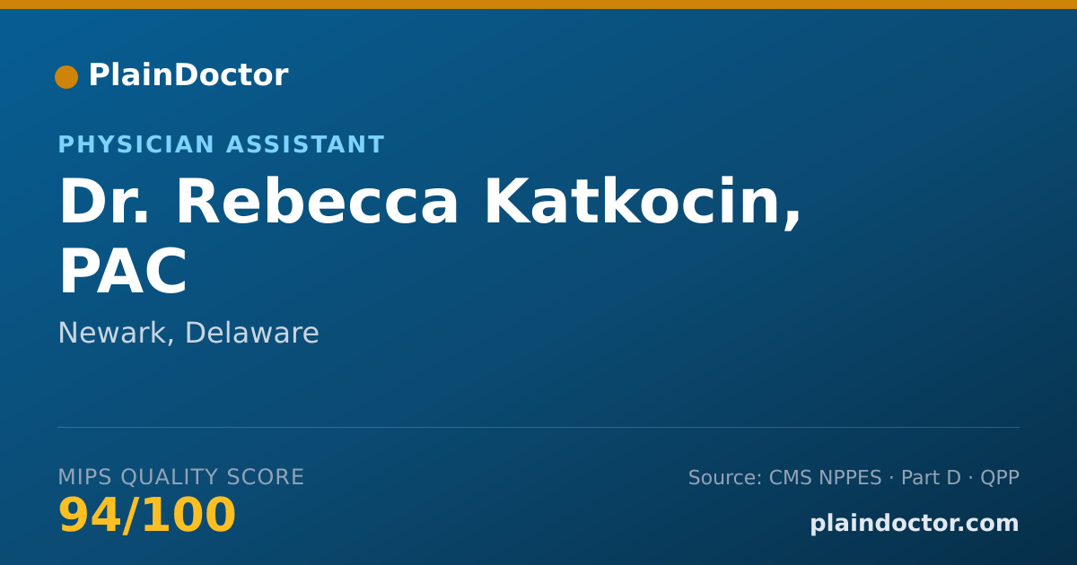 Shareable card for Rebecca Katkocin, PAC - Physician Assistant, Newark, DE