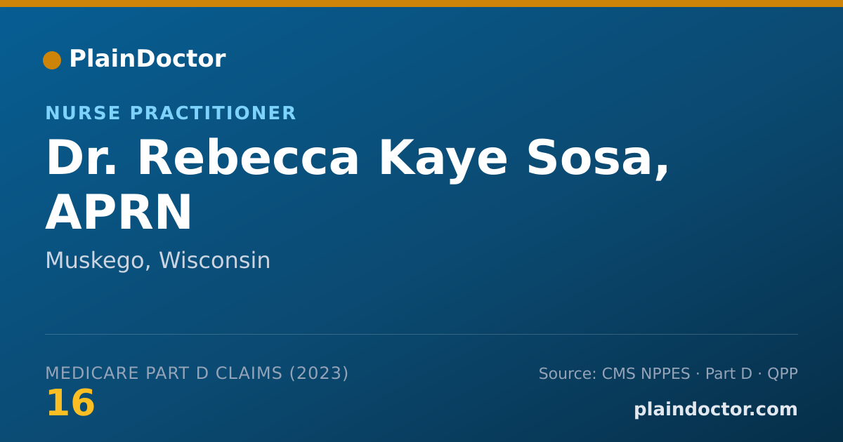 Shareable card for Rebecca Kaye Sosa, APRN - Nurse Practitioner, Muskego, WI