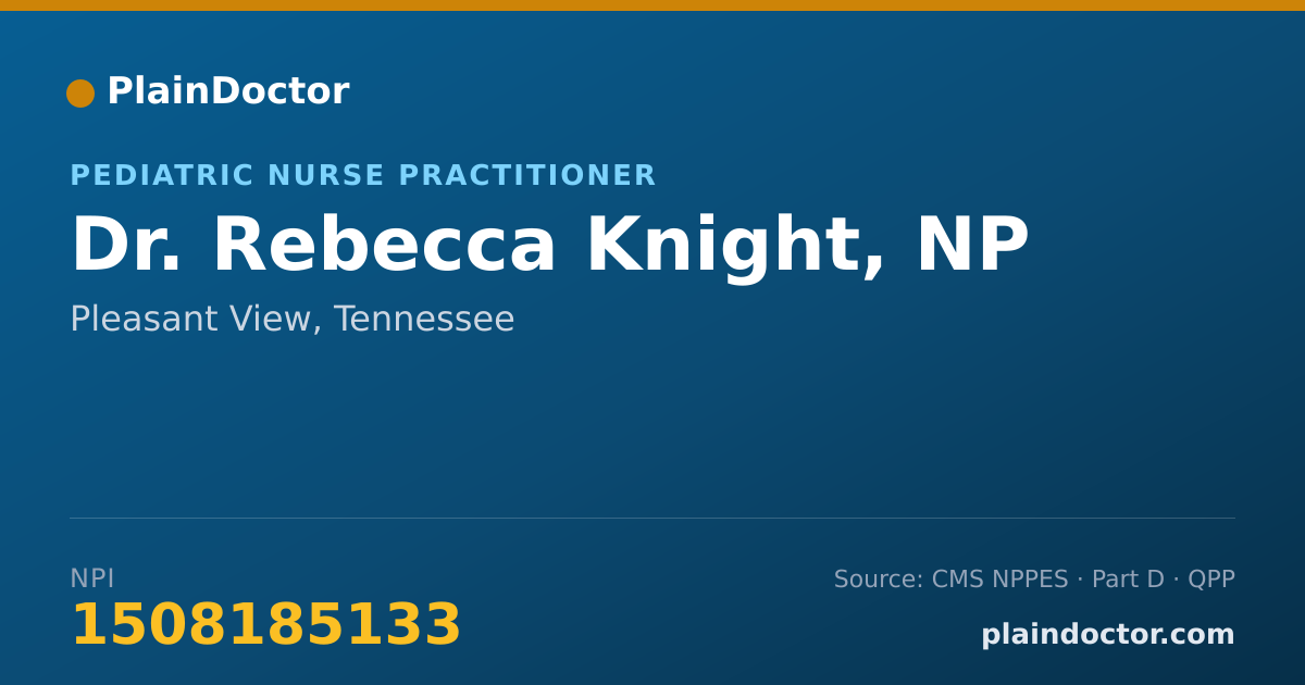 Shareable card for Rebecca Knight, NP - Pediatric Nurse Practitioner, Pleasant View, TN